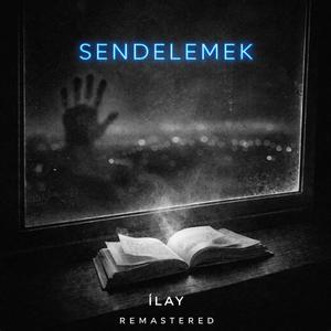 Sendelemek (Remastered )