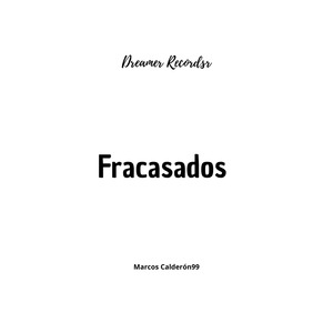 Fracasados