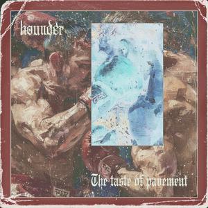 The Taste of Pavement