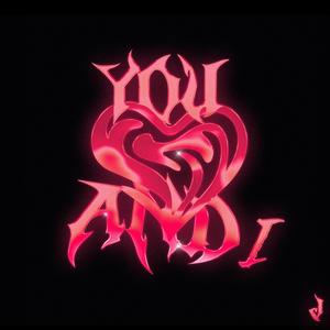 You and I