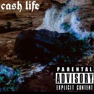 Cash Life（prod By 9Zi)