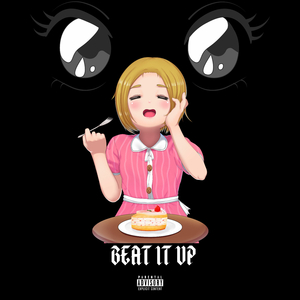 BEAT IT UP