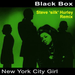 New York City Girl (Steve “Silk” Hurley Rmx)