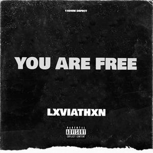 YOU ARE FREE