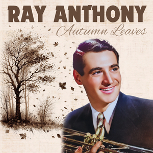 Autumn Leaves (feat. Ronnie Deauville, The Skyliners)