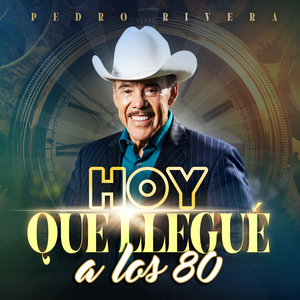 Hoy Que Llegué a Los 80 (Mariachi)