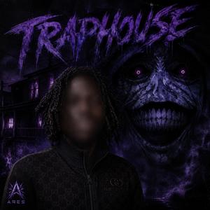 Traphouse