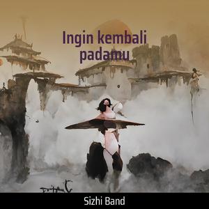 Ingin kembali padamu