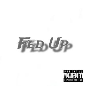 Fed Up