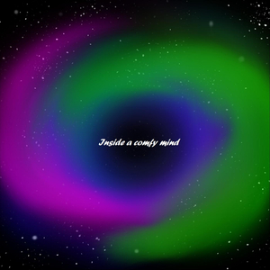 Inside a Comfy Mind