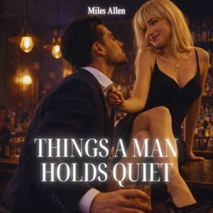 Things I Never Said to My Father