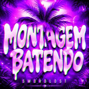 MONTAGEM BATENDO