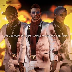 BASS LEMBUT ATOK OH KAMANE HILANGNYA GIGI ATOK FYP TT