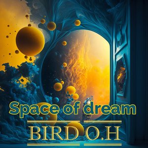 Space of dream