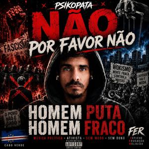 MULHER PUTA! HOMEM FRACO! (Fascismo Wokismo)