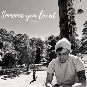 Someone You Loved (Cover)