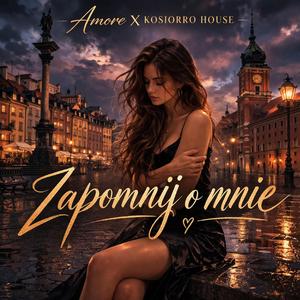 Zapomnij o mnie (feat. Amore)