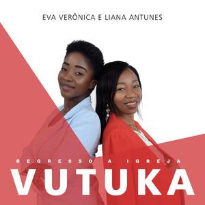 VUTUKA (Eva ft Liana