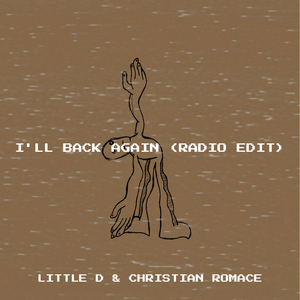 I'll Back Again (Radio Edit)