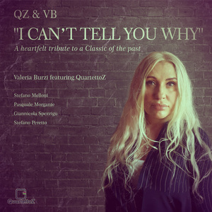 I Can't Tell You Why (feat. QuartettoZ.)