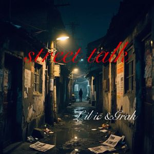 STREET TALK（街头说)