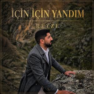 REYZE - İçin İçin Yandım