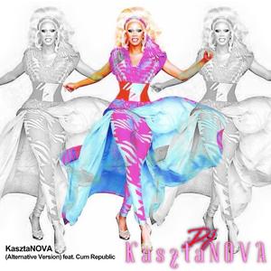 KasztaNOVA (feat. Cum Republic) (Alternative Version)