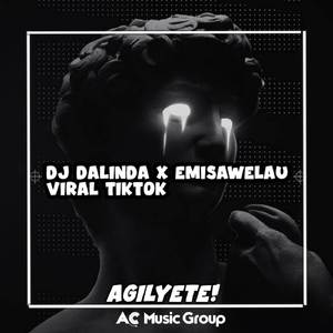 DJ DALINDA X EMISAWELAW OLD TIKTOK VIRAL