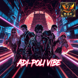 Adi Poli Vibe