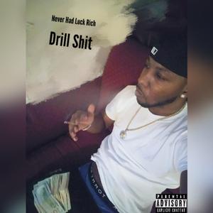 Drill Shit