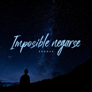 Imposible Negarse