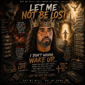 Let Me Not Be Lost