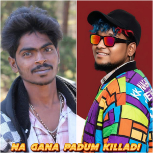NA GANA PADUM KILLADI