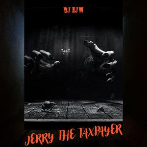 Jerry The Taxpayer