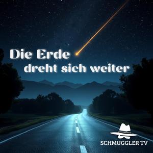 Die Erde dreht sich weiter