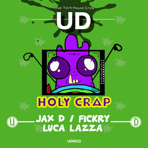Holy Crap (Luca Lazza Radio Remix)
