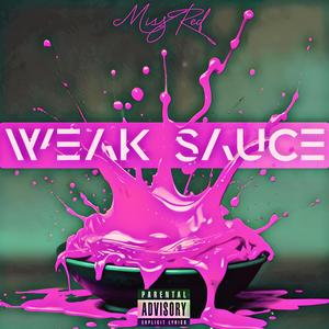 Weak Sauce