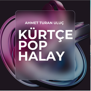 Kürtçe Pop Halay