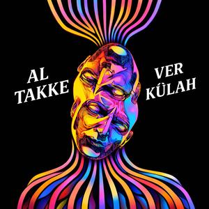 Al Takke Ver Külah (feat. Arçil Bora Şirin)