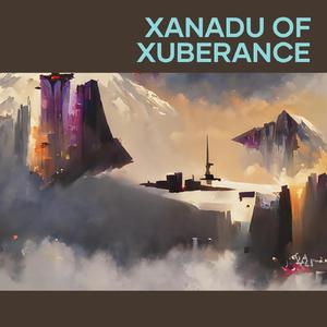 Xanadu of Xuberance (Cover)