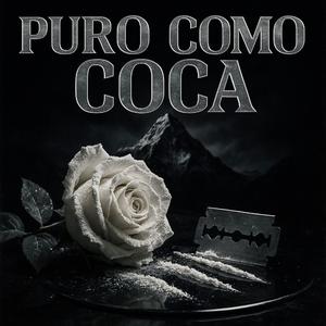 Puro Como Coca