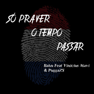 Só pra Ver o Tempo Passar