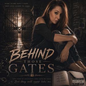Behind Those Gates