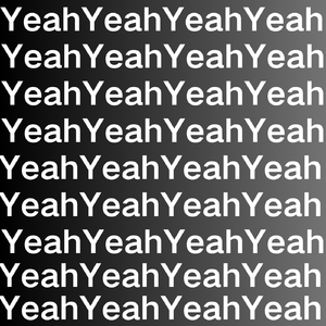YEAHYEAH