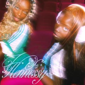 Hennessy (feat. Keza)