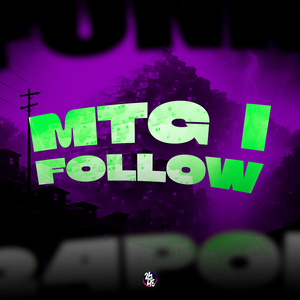 Mtg I Follow
