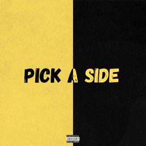 Pick A Side