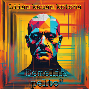 Liian kauan kotona