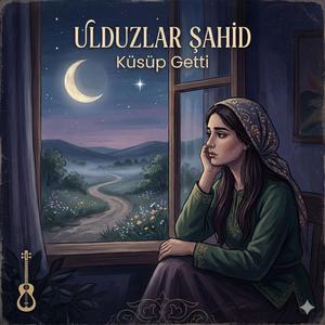 Ulduzlar Şahit-Küsüp Getti