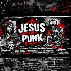JESUS FOI PUNK